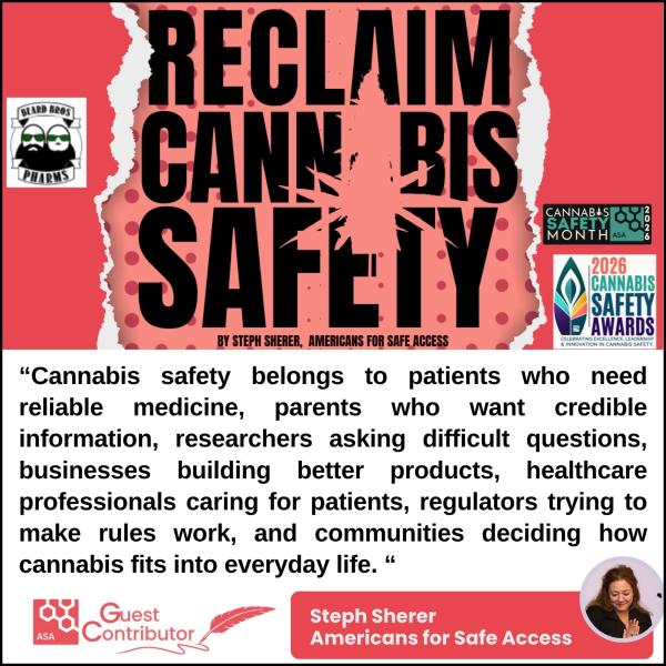 Reclaim Cannabis Safety!