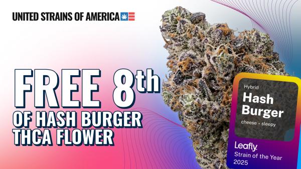 Get a free eighth of Hash Burger, the…