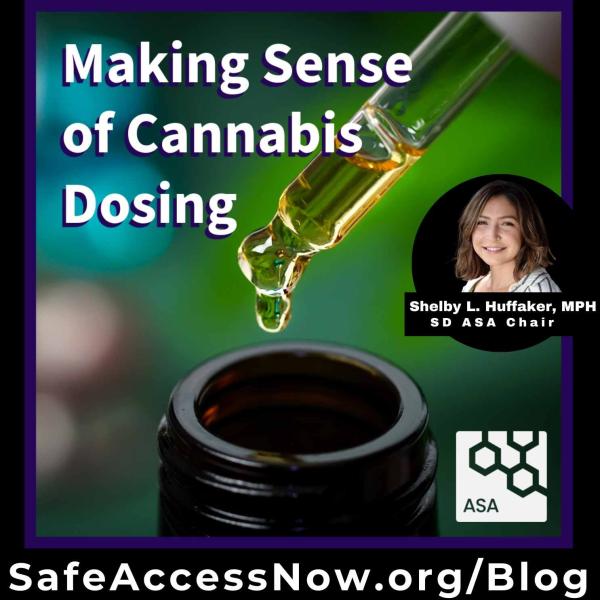 Making Sense of Cannabis Dosing