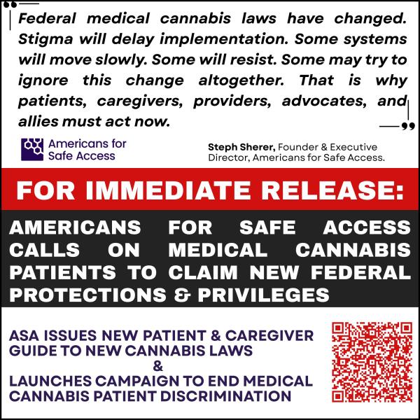Americans for Safe Access Calls on…