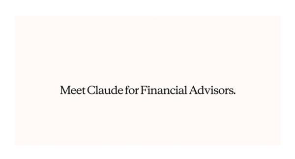 Financial Advisors Can Use Claude