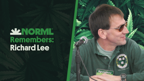 NORML Remembers Richard Lee